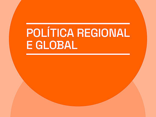 Política Regional e Global