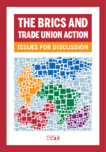 The BRICS and trade union action