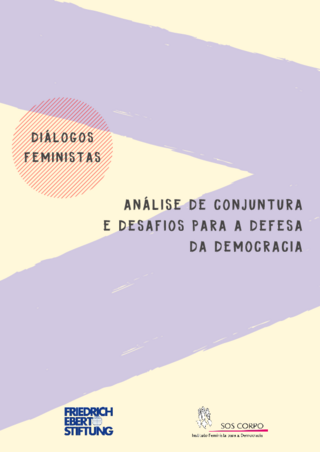 Análise de conjuntura e desafios para a defesa da democracia