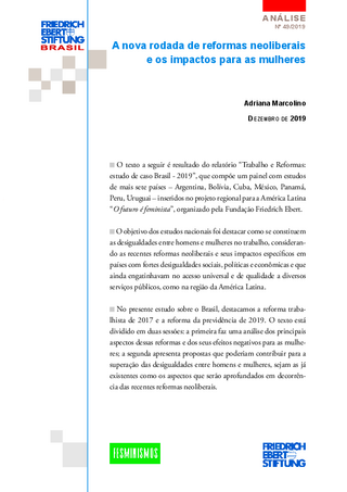 A nova rodada de reformas neoliberais e os impactos para as mulheres