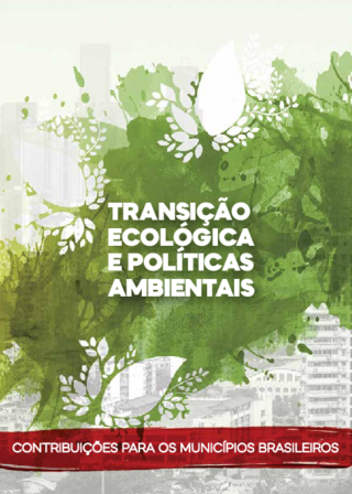 Transição ecológica e políticas ambientais