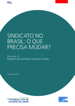 Sindicato no Brasil: o que precisa mudar?