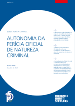 Autonomia da perícia oficial de natureza criminal