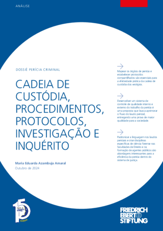 Cadeia de custódia, procedimentos, protocolos, investigação e inquérito