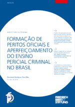 Formação de peritos oficiais e aperfeiçoamento do ensino pericial criminal no Brasil