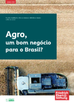 Agro, um bom negócio para o Brasil?